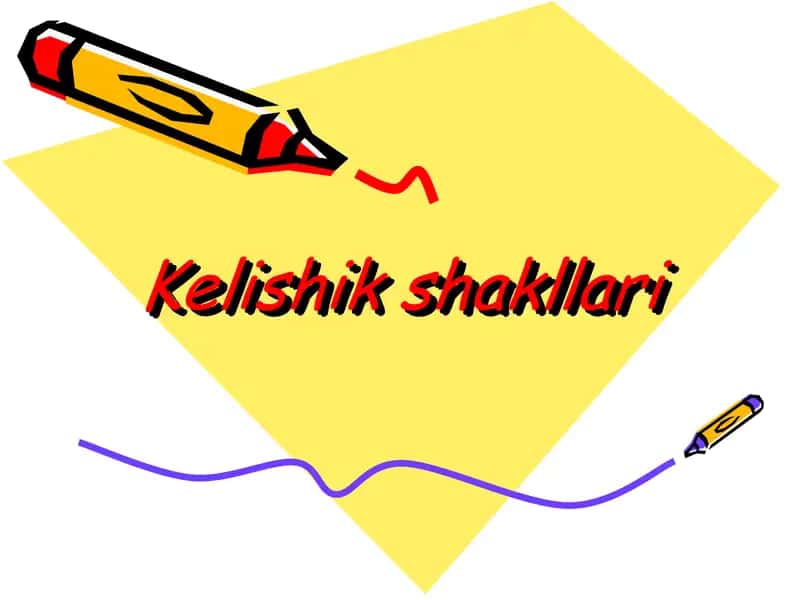 Kelishik shakllari