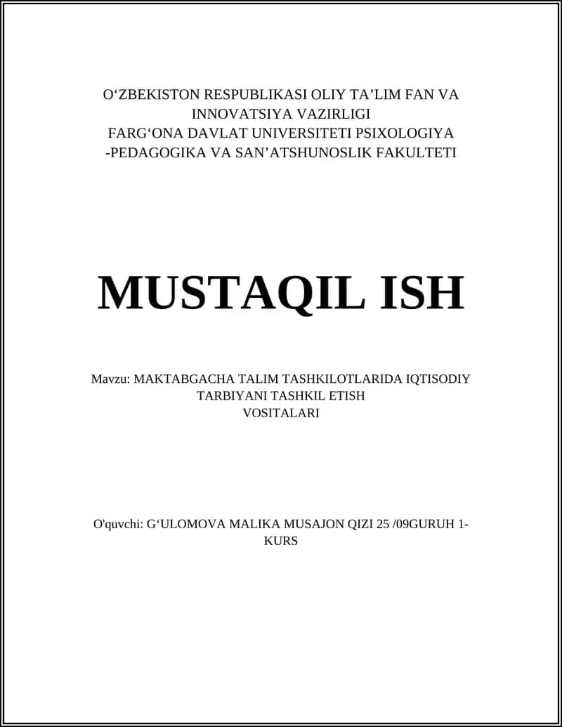 MAKTABGACHA TALIM TASHKILOTLARIDA IQTISODIY TARBIYANI TASHKIL ETISH VOSITALARI