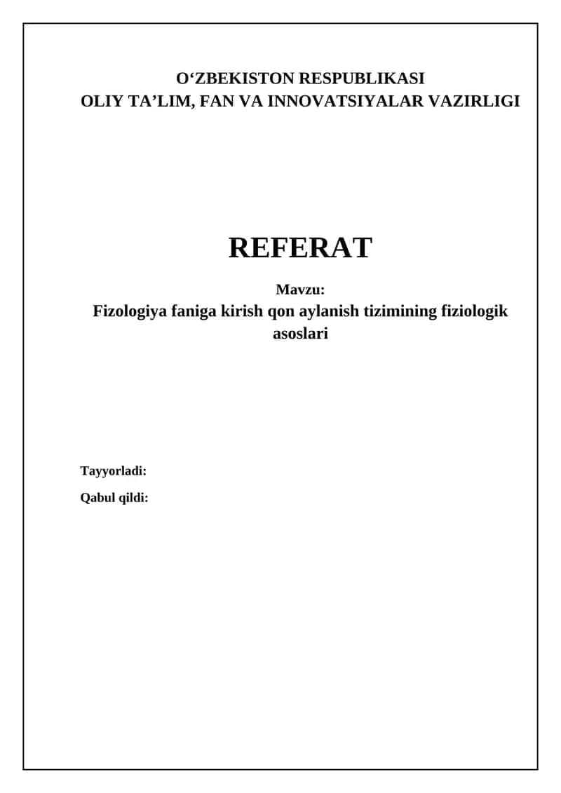 Fizologiya faniga kirish qon aylanish tizimining fiziologik asoslari