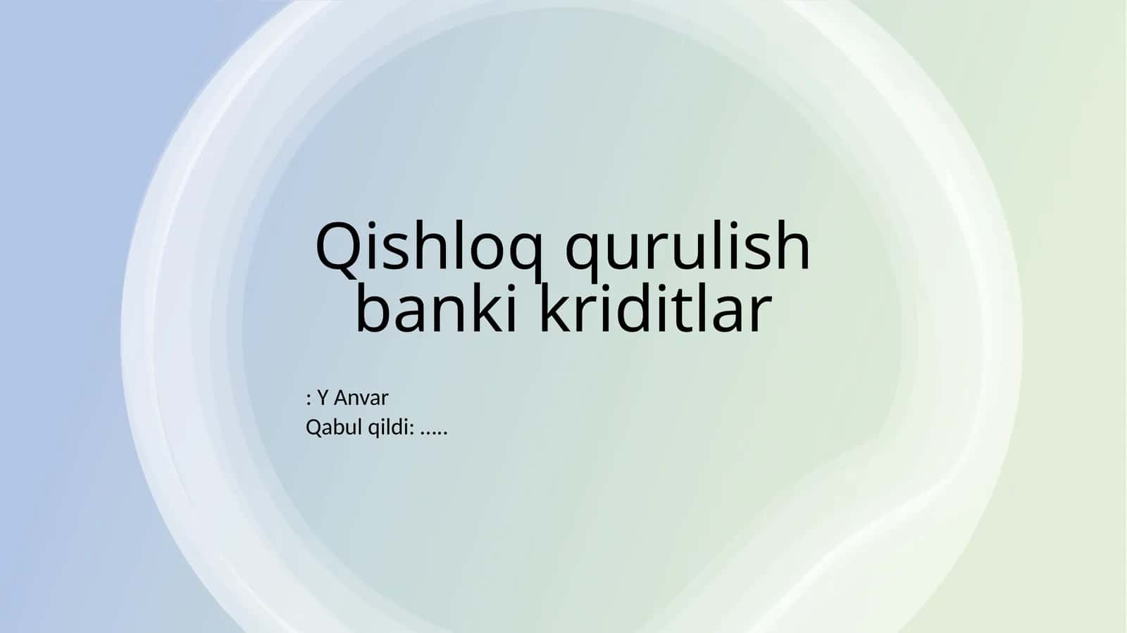 Qishloq qurulish banki kriditlar
