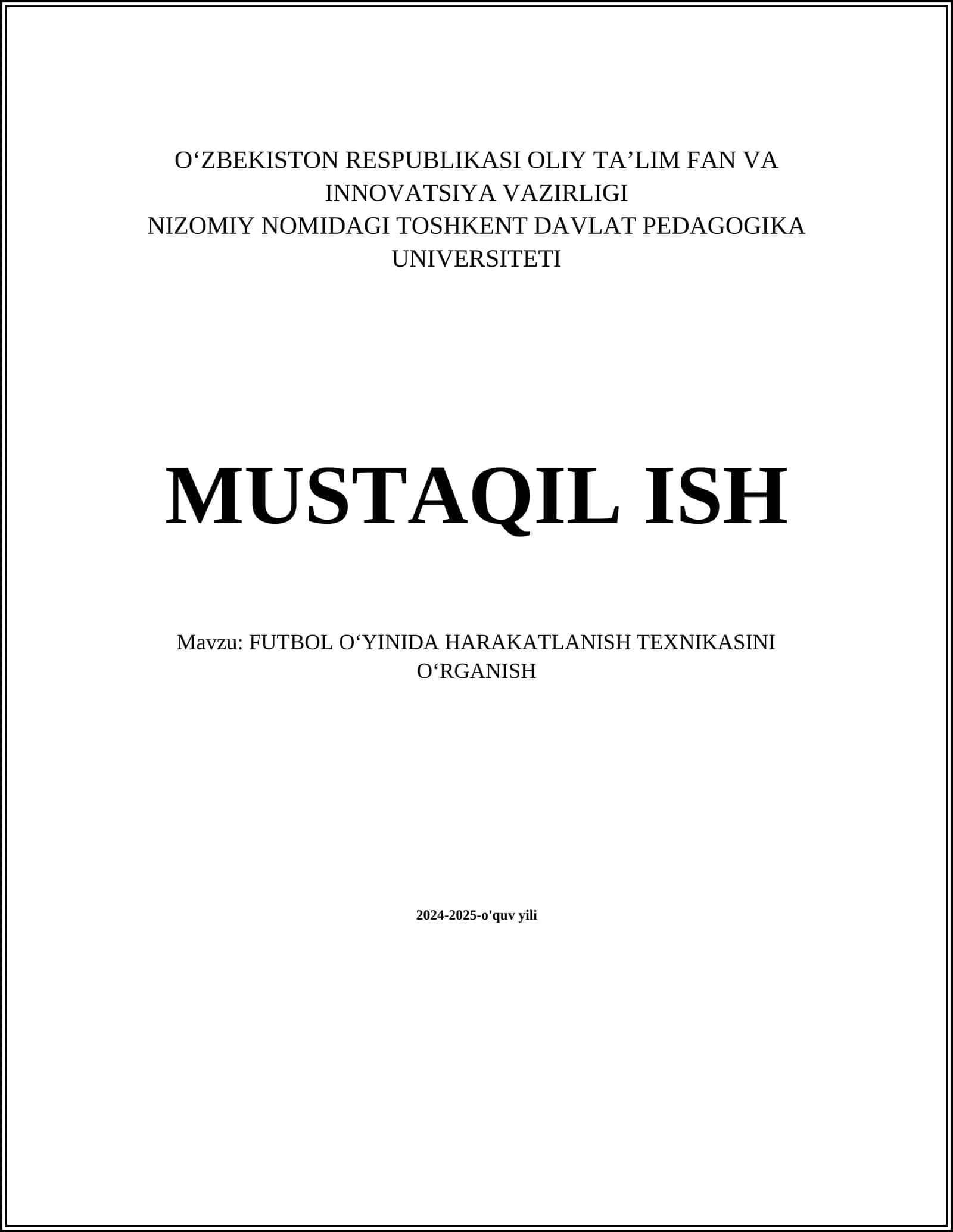 FUTBOL OʻYINIDA HARAKATLANISH TEXNIKASINI OʻRGANISH