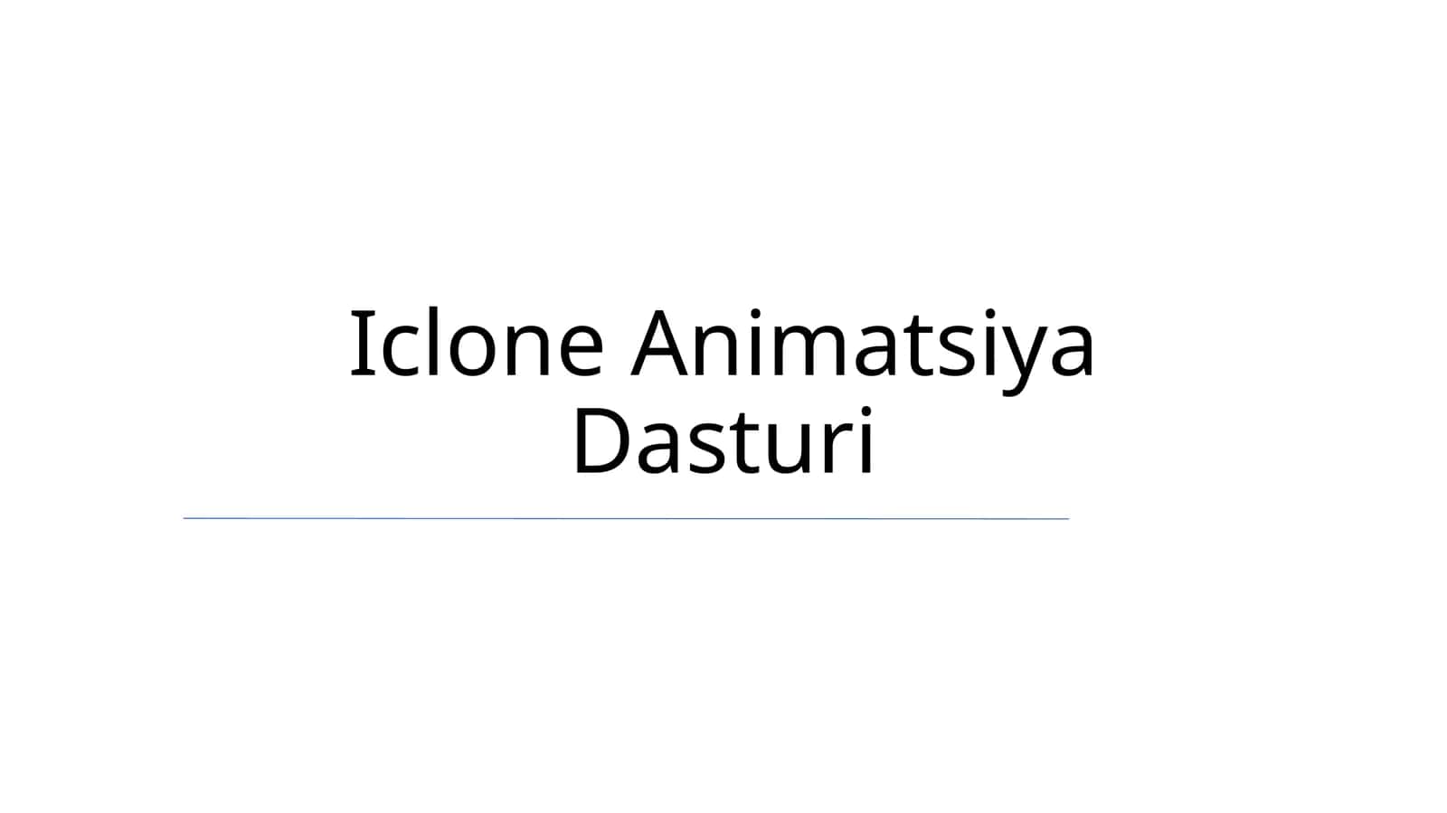 Iclone Animatsiya Dasturi