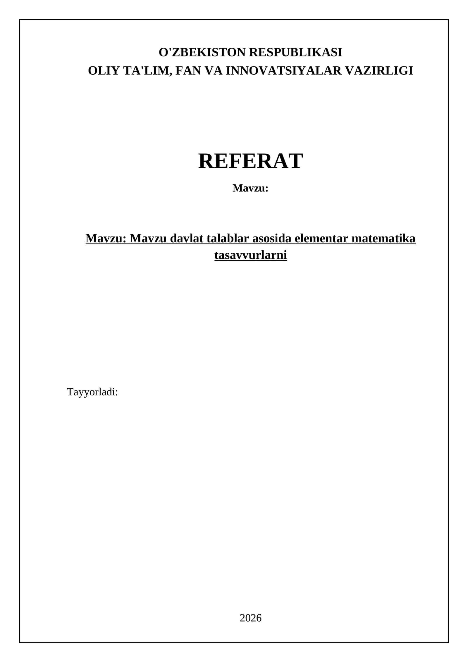 Mavzu: Mavzu davlat talablar asosida elementar matematika tasavvurlarni