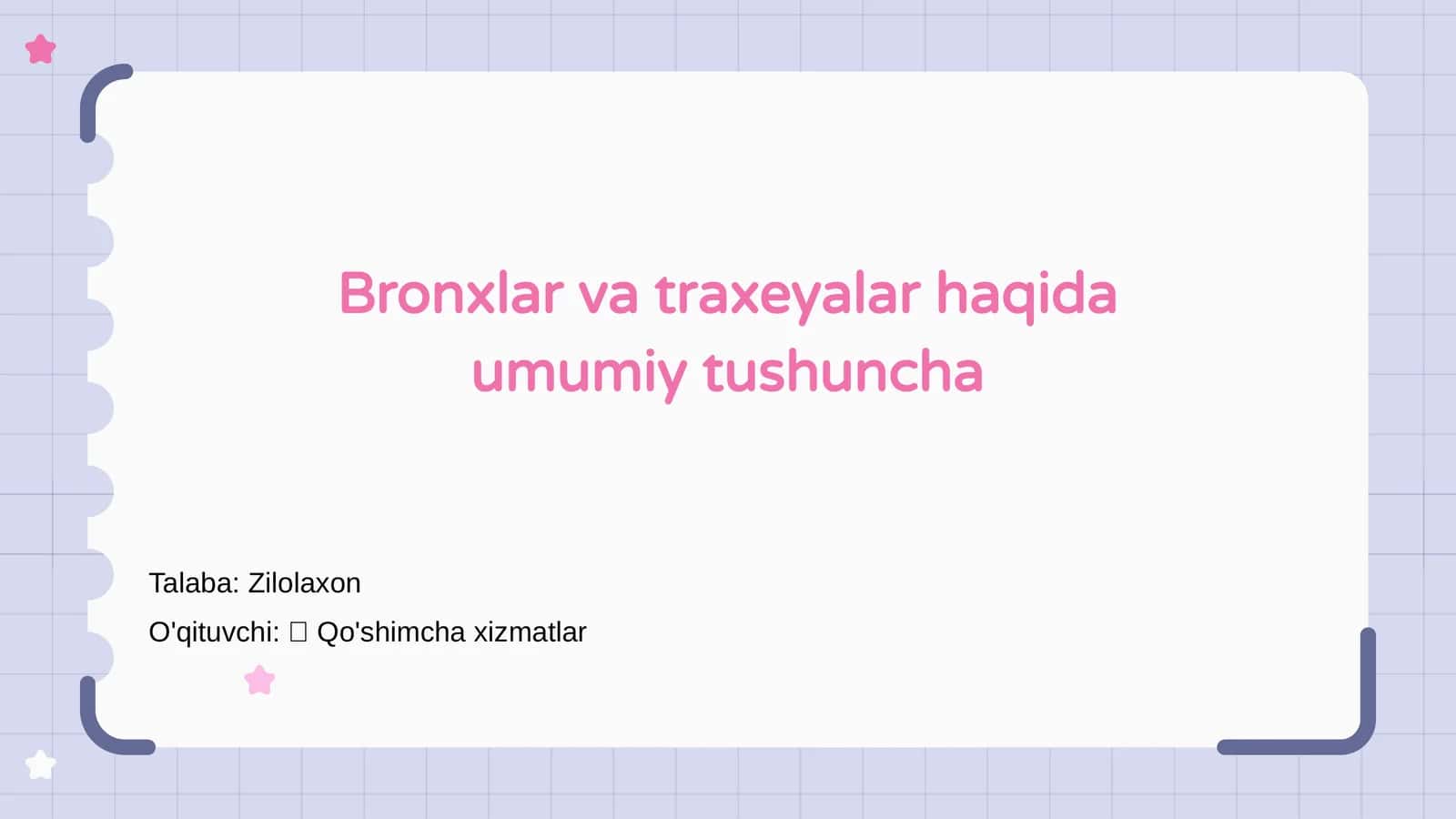 Bronxlar va traxeyalar haqida umumiy tushuncha