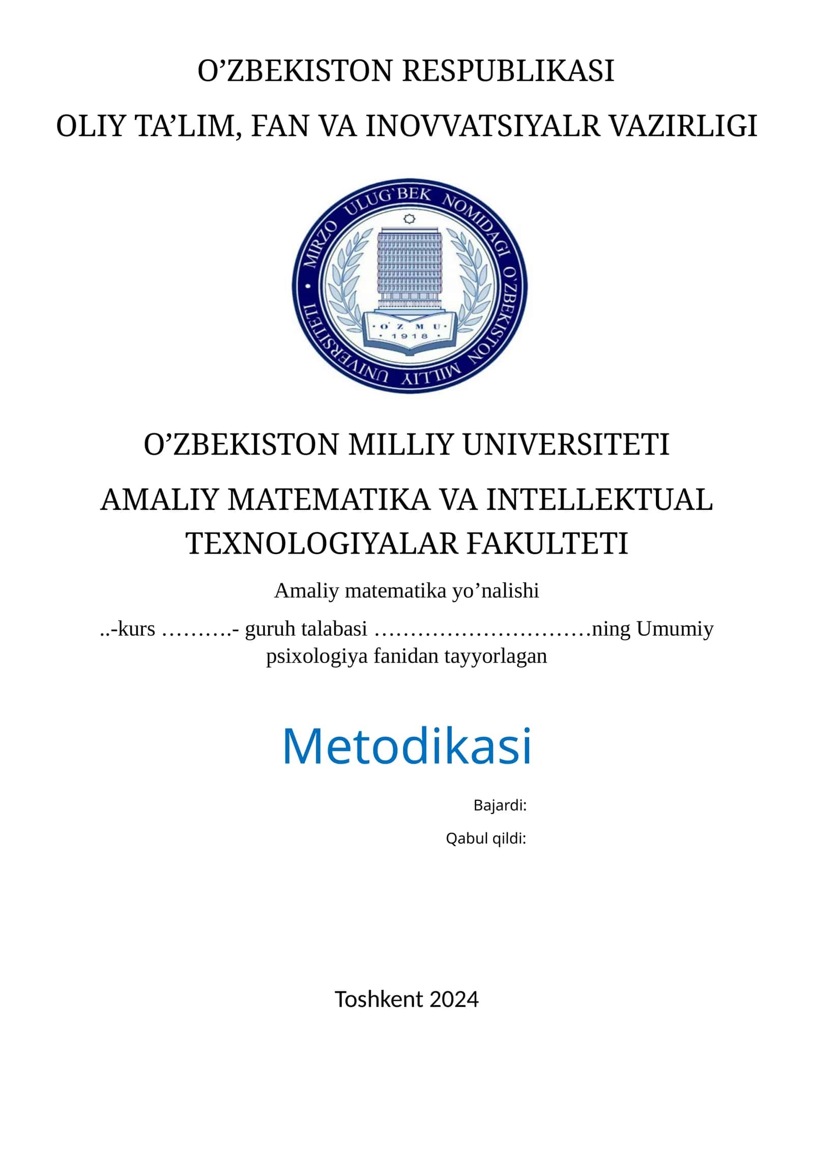 Umumiy psixologiya fanidan tayyorlagan Metodikasi