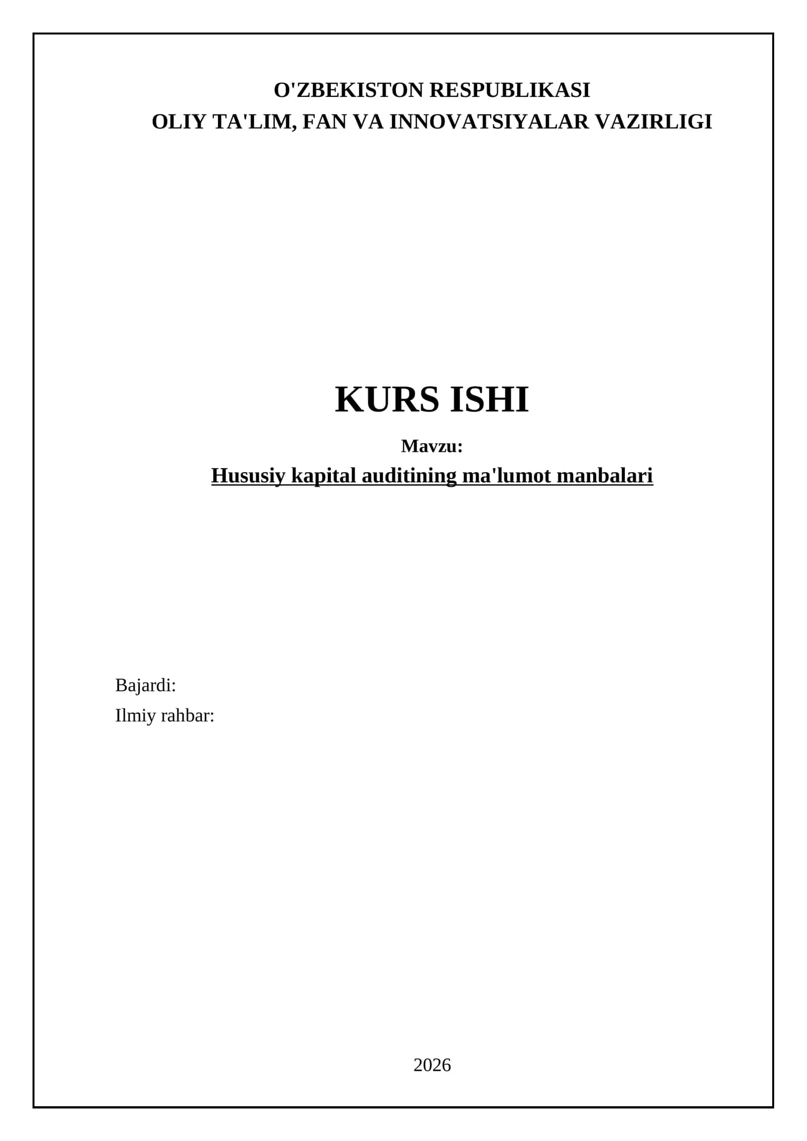 Hususiy kapital auditining ma'lumot manbalari