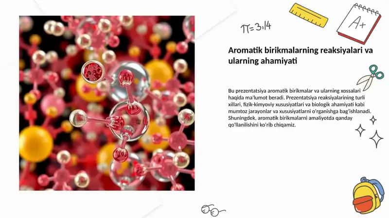 Aromatik birikmalarning reaksiyalari va ularning ahamiyati