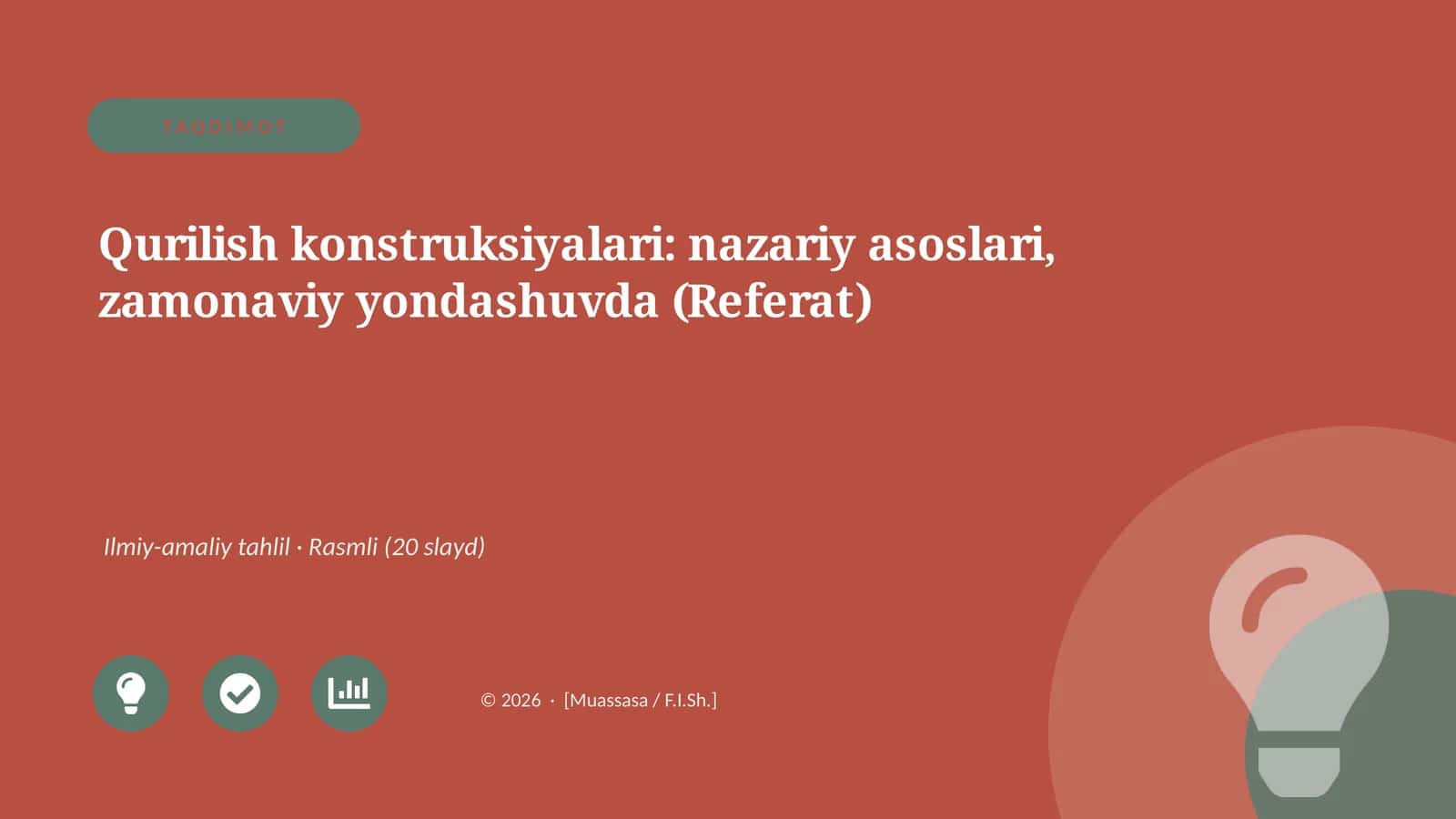 Qurilish konstruksiyalari: nazariy asoslari, zamonaviy yondashuvda (Referat)