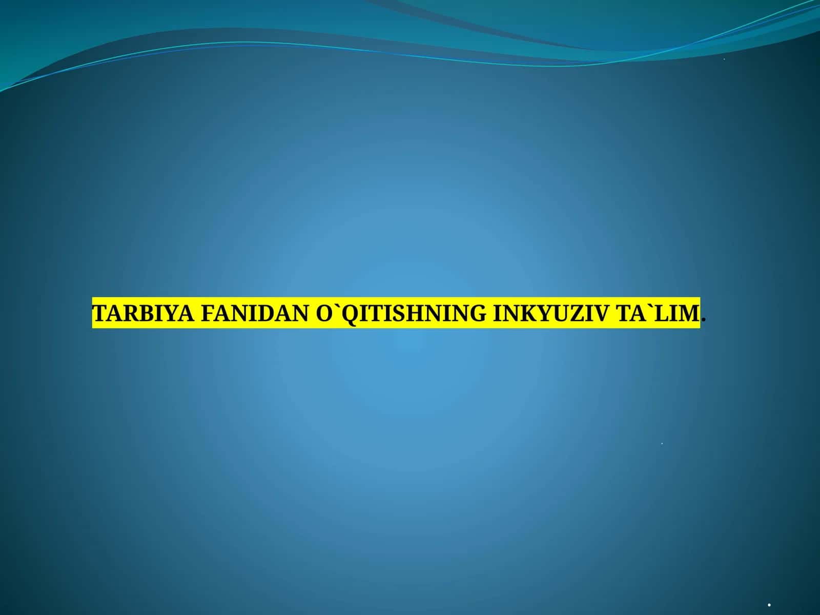 O`quv-tarbiya muassasalari