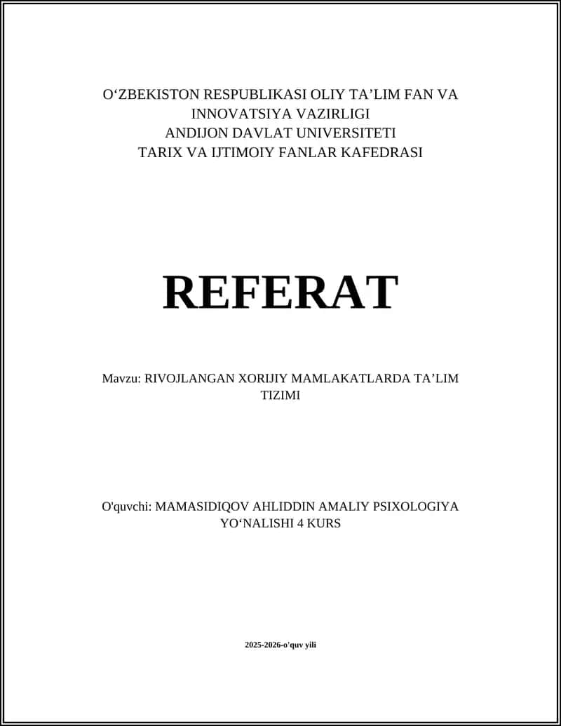 RIVOJLANGAN XORIJIY MAMLAKATLARDA TA'LIM TIZIMI