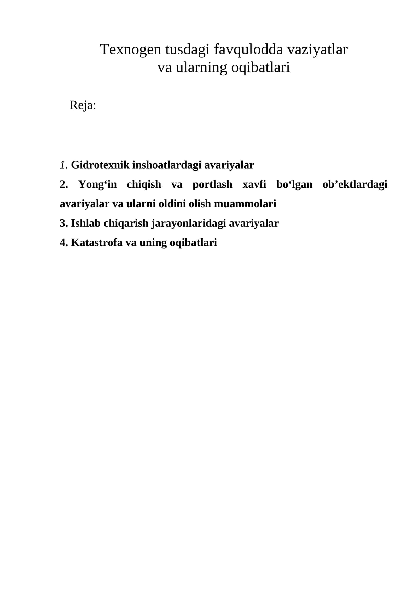 Texnogen tusdagi favqulodda vaziyatlar va ularning oqibatlari