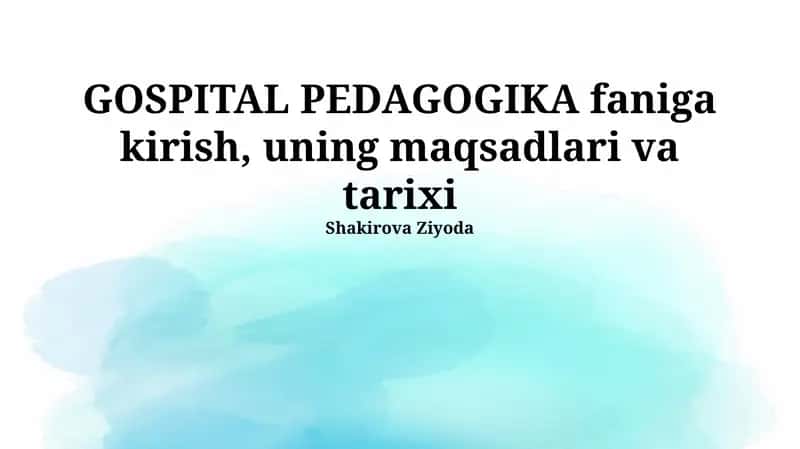 Pedagogik Kasalxonalarga Kirish