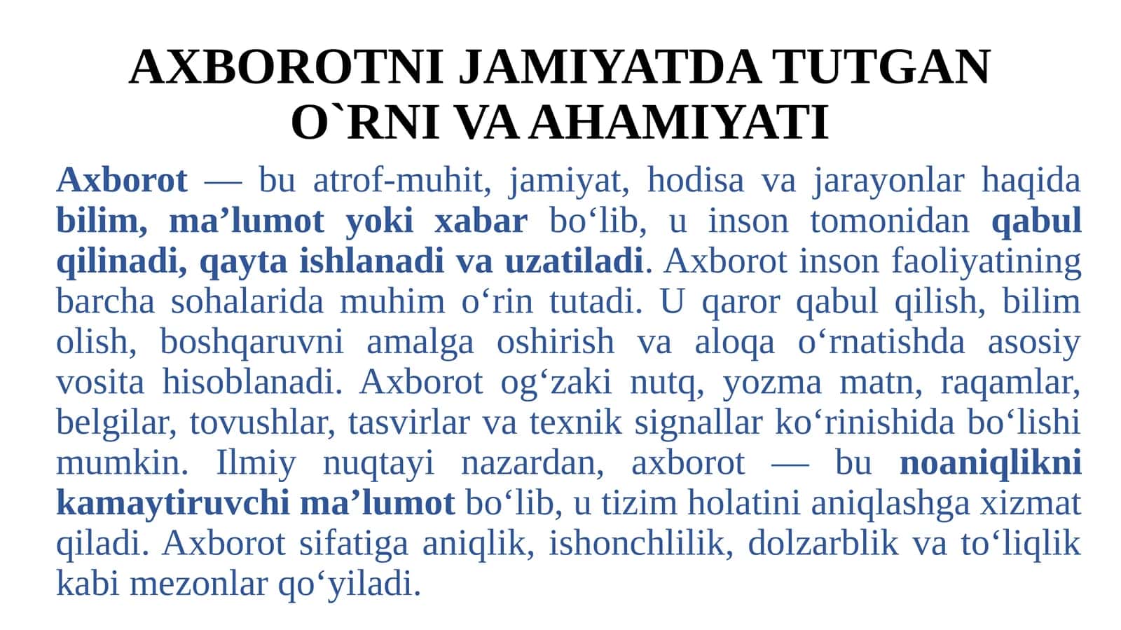 2-mavzu: AXBOROTNI JAMIYATDA TUTGAN O`RNI VA AHAMIYATI