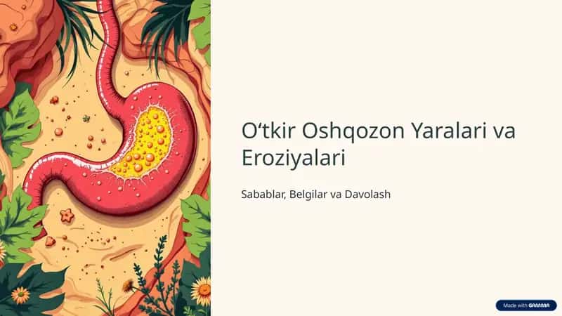 Oʻtkir Oshqozon Yaralari va Eroziyalari