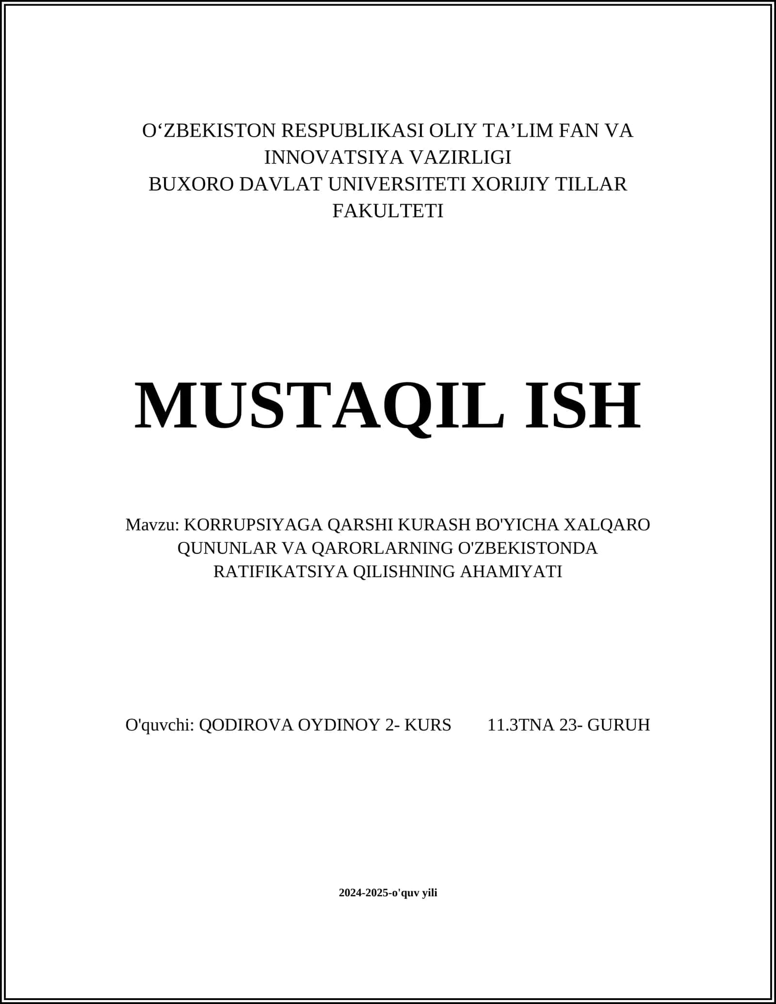 KORRUPSIYAGA QARSHI KURASH BO'YICHA XALQARO QUNUNLAR VA QARORLARNING O'ZBEKISTONDA RATIFIKATSIYA QILISHNING AHAMIYATI