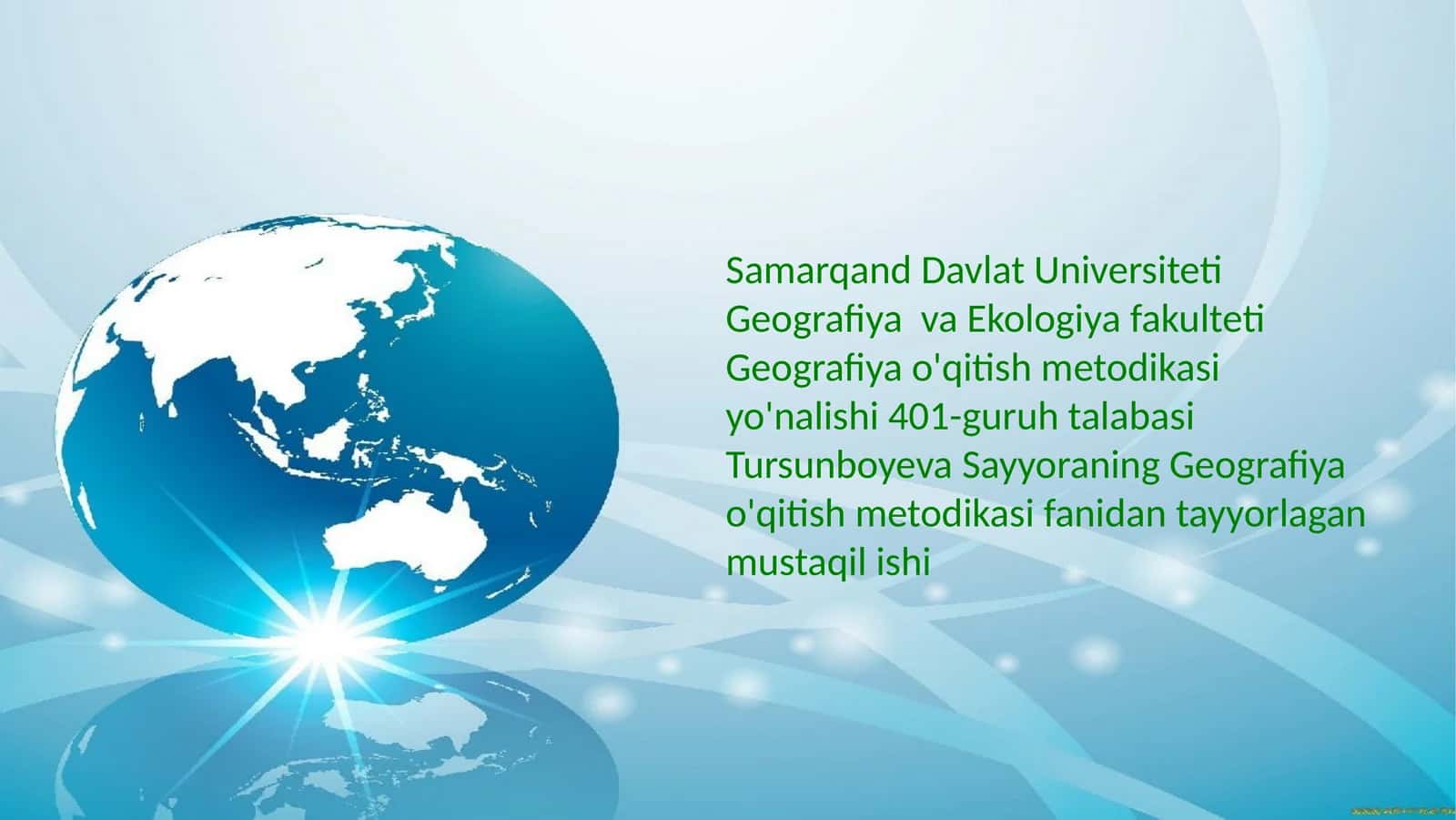 Geografiya o'qitish metodikasi fanidan tayyorlagan mustaqil ishi