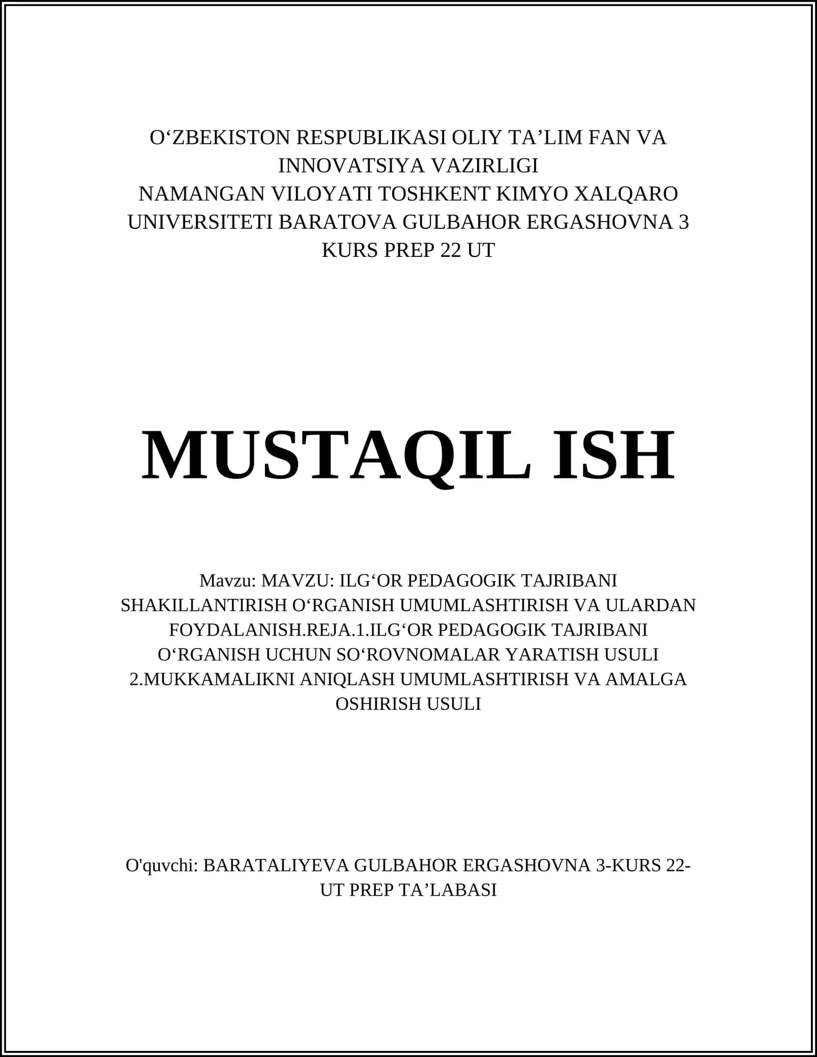 ILGʻOR PEDAGOGIK TAJRIBANI SHAKILLANTIRISH OʻRGANISH UMUMLASHTIRISH VA ULARDAN FOYDALANISH