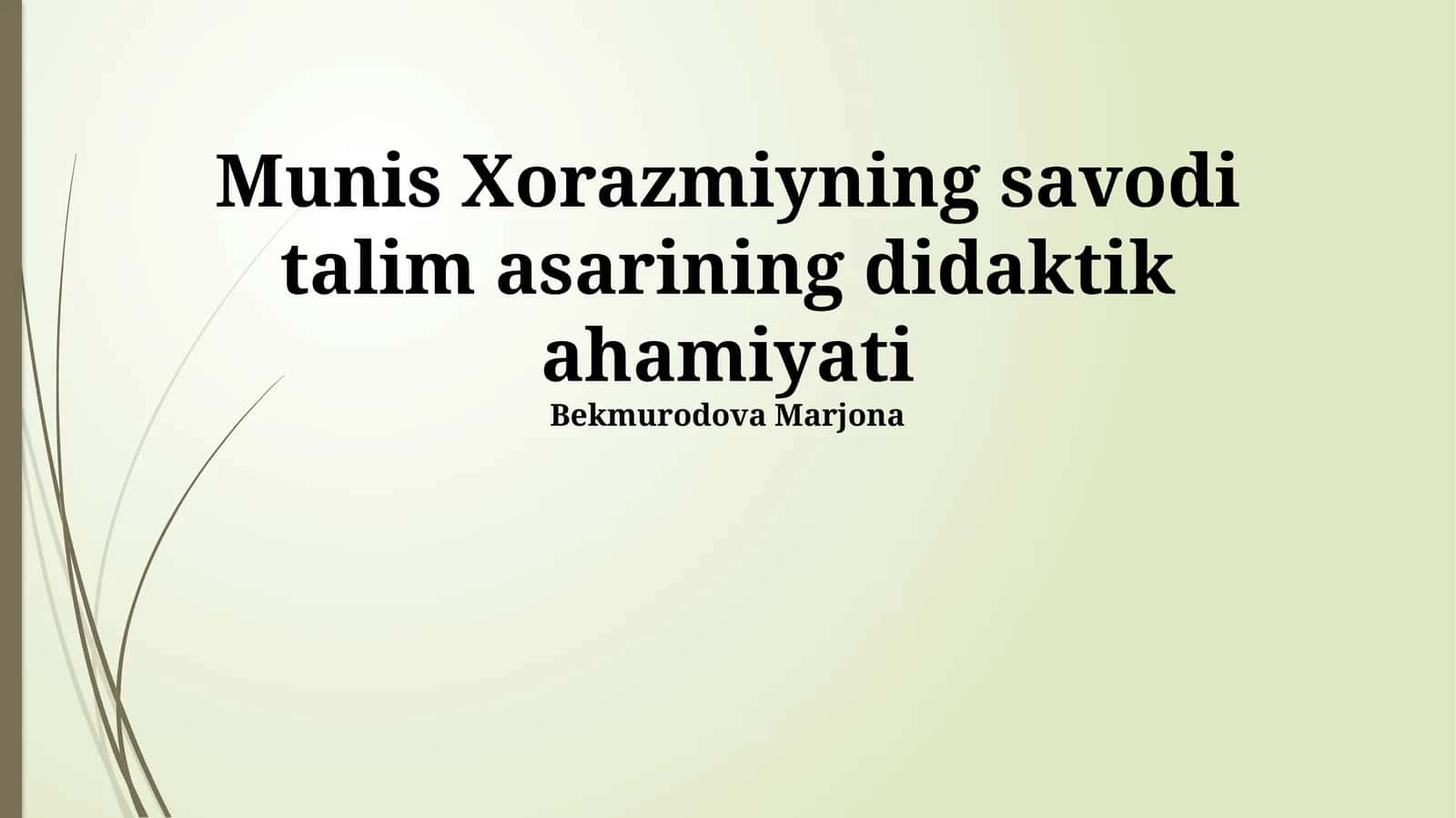 Savodi talim asarining didaktik ahamiyati
