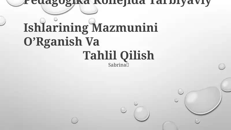 Pedagogika Kollejida Tarbiyaviy Ishlarining Mazmuni