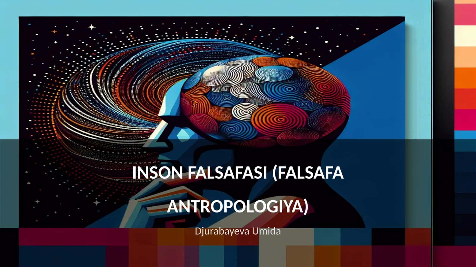 INSON FALSAFASI (FALSAFA ANTROPOLOGIYA)