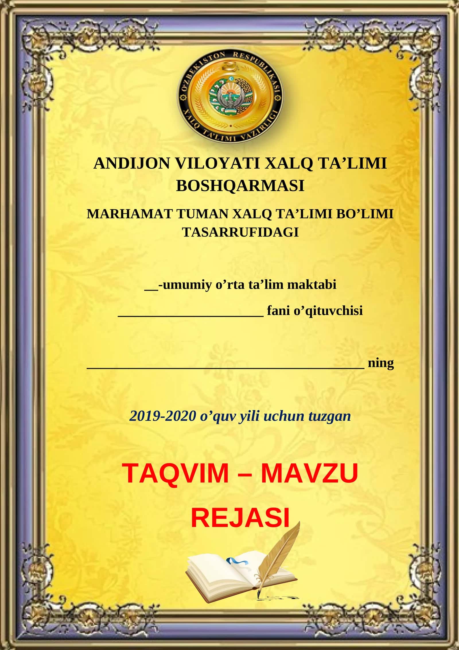MAVZU TAQVIM – TAQVIM - MAVZU REJASI