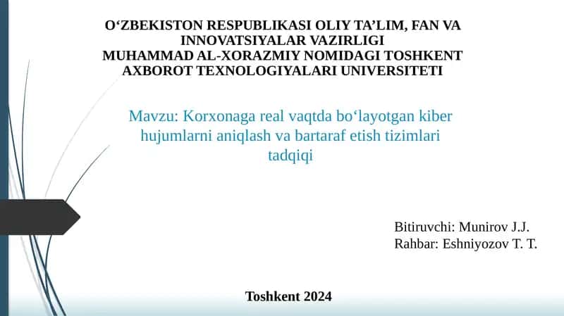 Kiber hujumlarni aniqlash va bartaraf etish tizimlari tadqiqi