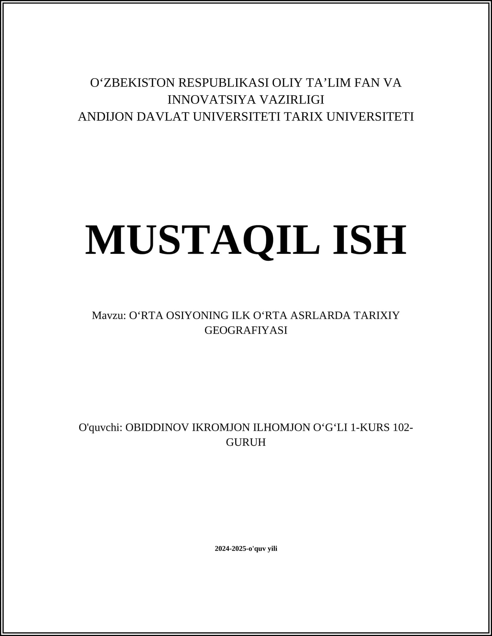 OʻRTA OSIYONING ILK OʻRTA ASRLARDA TARIXIY GEOGRAFIYASI