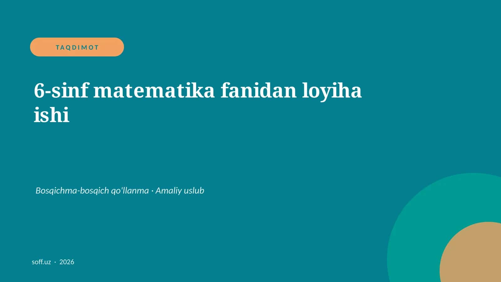 6-sinf matematika fanidan loyiha ishi