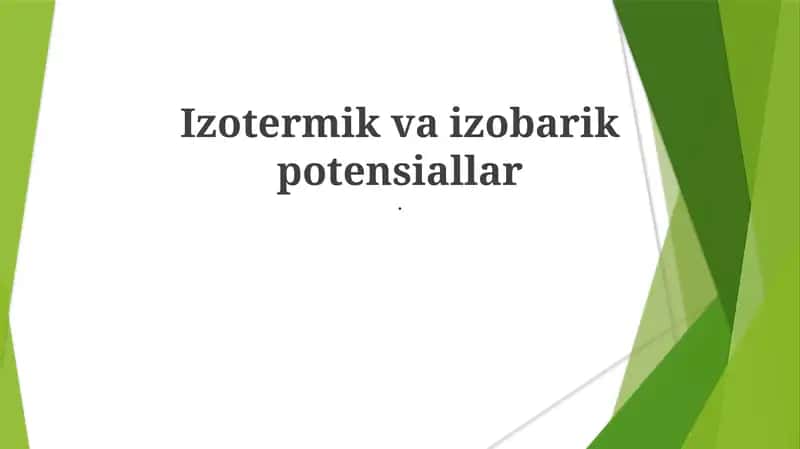 Izotermik va izobarik potensiallar