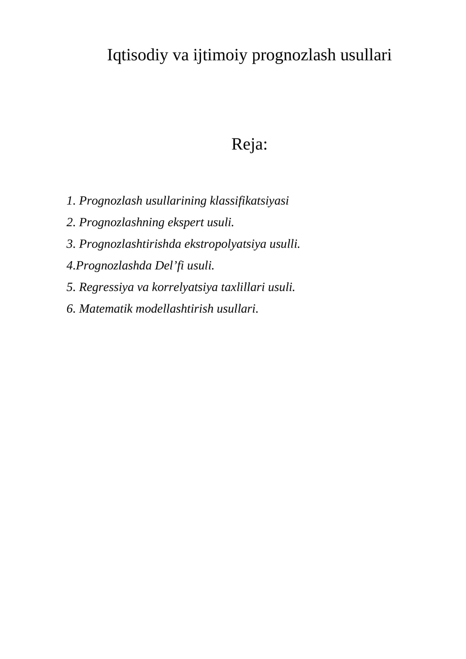 Iqtisodiy va ijtimoiy prognozlash usullari
