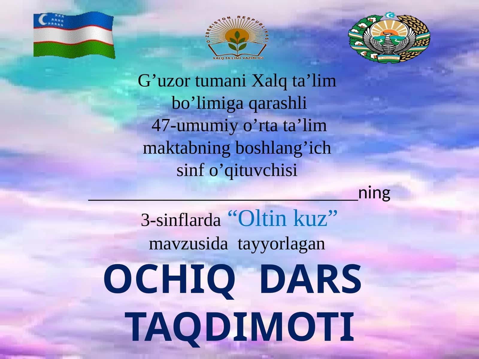 3-sinf Tabiiy Fan (Science) Oltin kuz mavzuda ochiq dars ishlanmasi