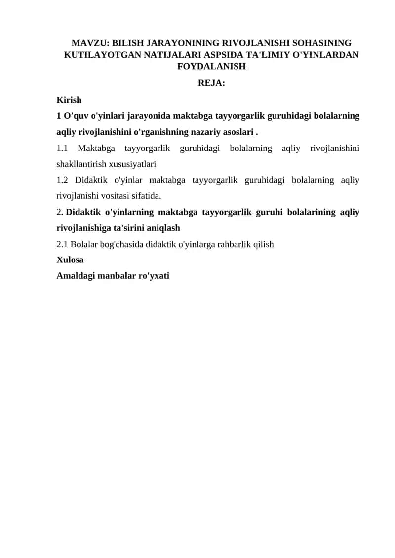 BILISH JARAYONINING RIVOJLANISHI SOHASINING KUTILAYOTGAN NATIJALARI ASPSIDA TA'LIMIY O'YINLARDAN FOYDALANISH