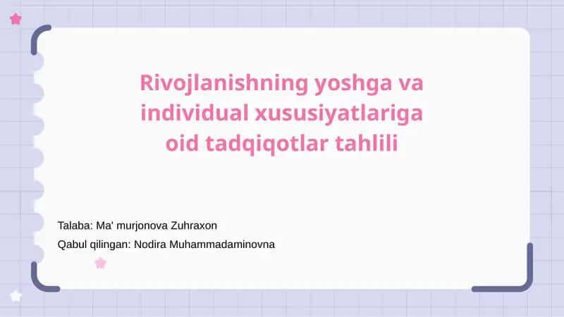 Rivojlanishning yoshga va individual xususiyatlariga oid tadqiqotlar tahlili