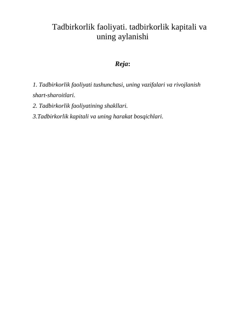 Tadbirkorlik faoliyati. tadbirkorlik kapitali va uning aylanishi