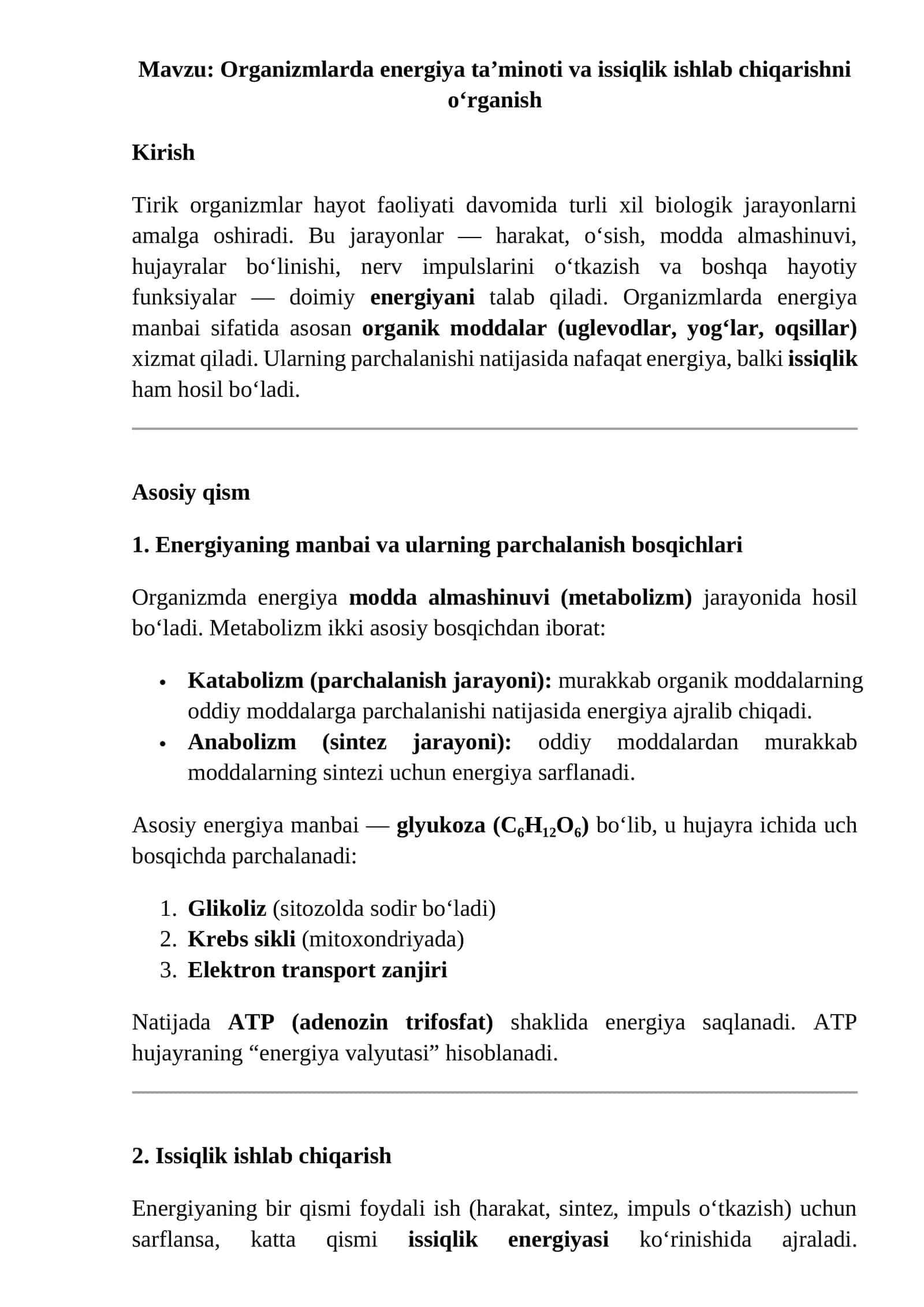 Organizmlarda energiya ta’minoti va issiqlik ishlab chiqarishni o‘rganish