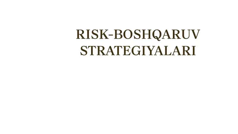 Risk-boshqaruv strategiyalari