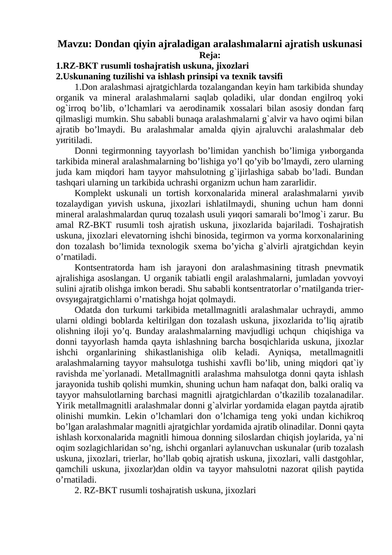Dondan qiyin ajraladigan aralashmalarni ajratish uskunasi