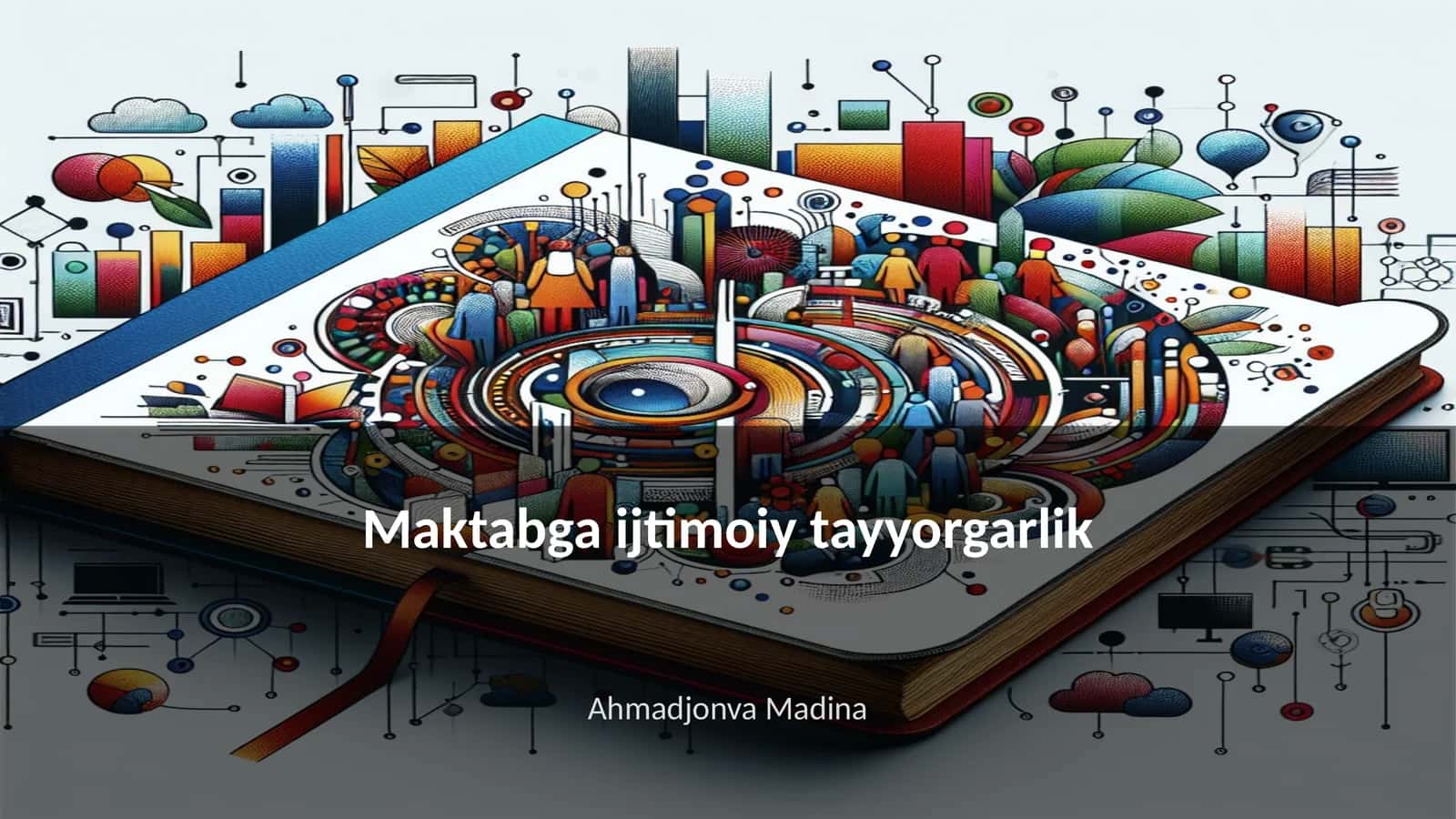 Maktabga ijtimoiy tayyorgarlik