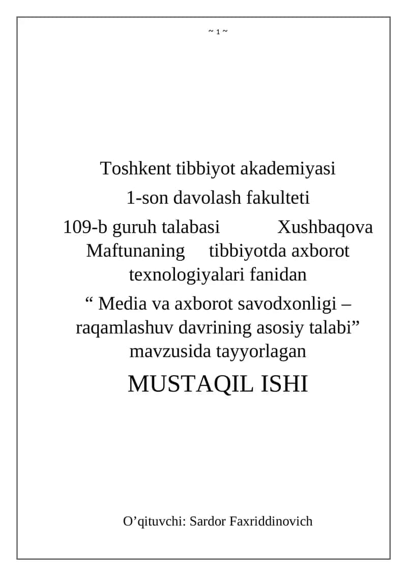 Media va axborot savodxonligi - raqamlashuv davrining asosiy talabi