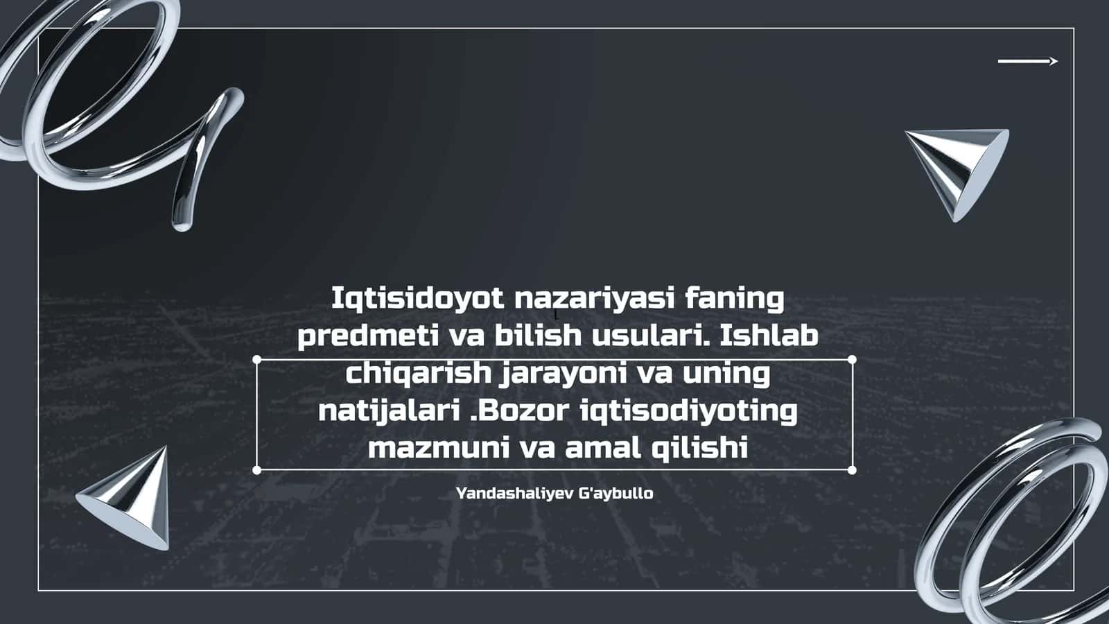 Iqtisodiyot nazariyasi fanining predmeti