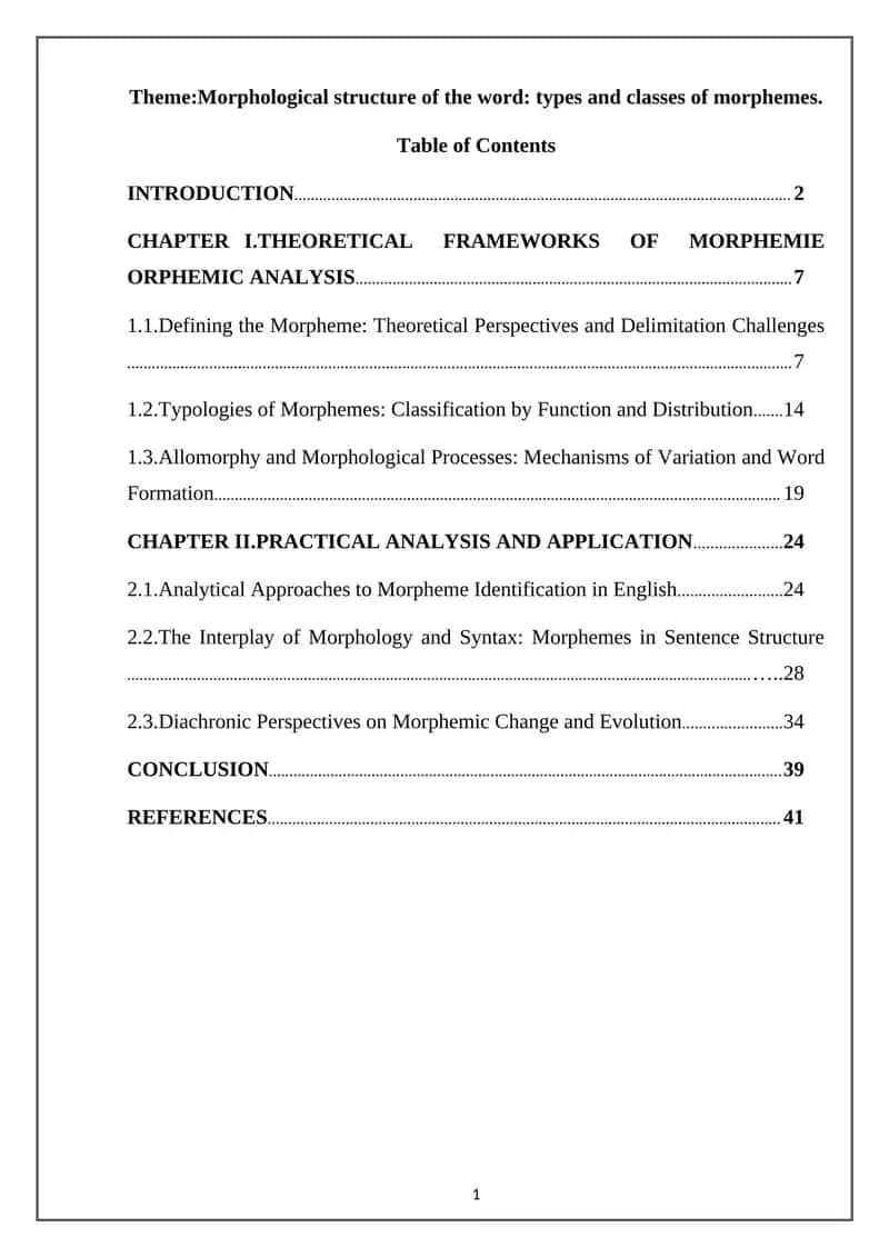 Morphological structure of the word: types and classes of morphemes
