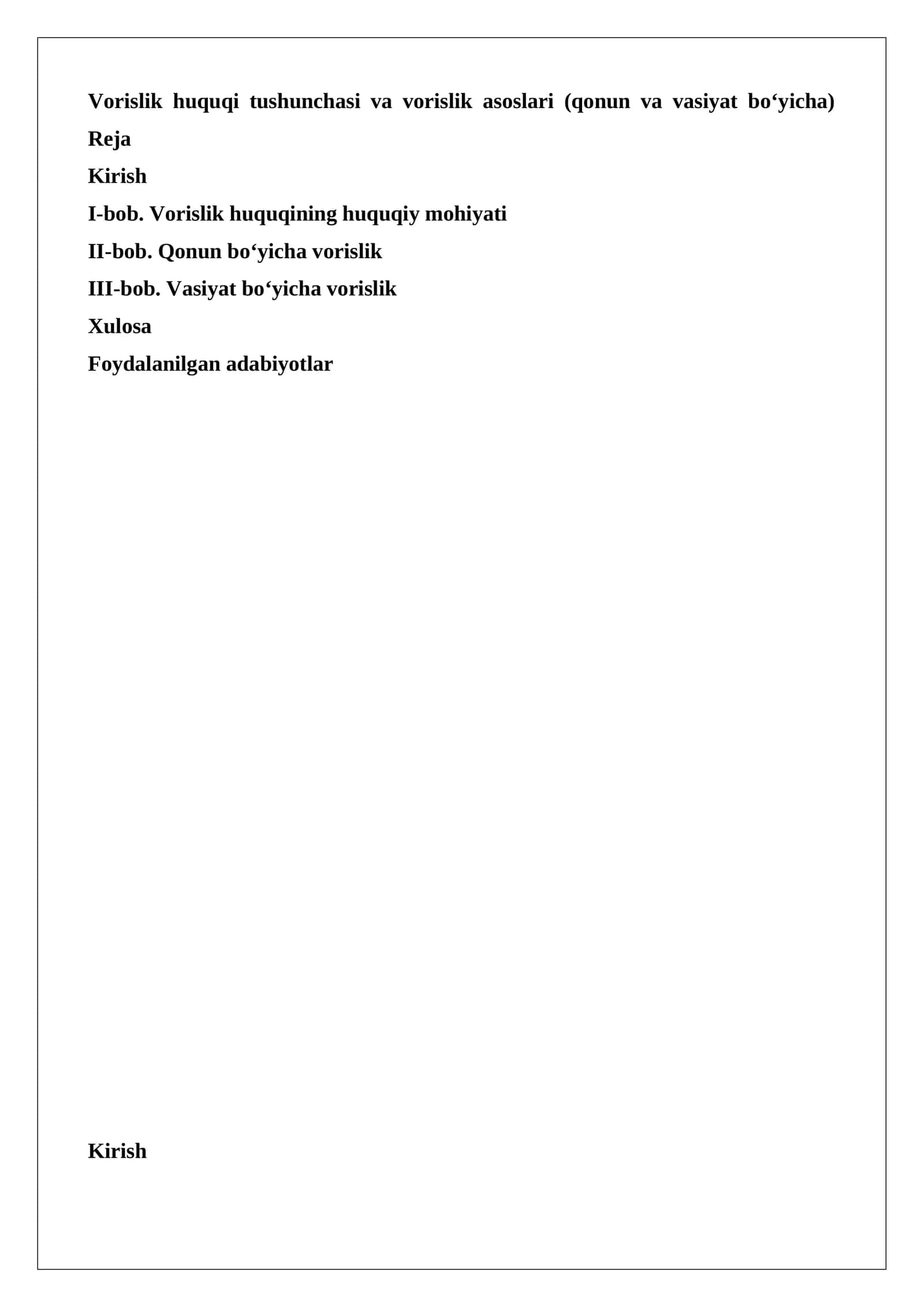 Vorislik huquqi tushunchasi va vorislik asoslari (qonun va vasiyat bo‘yicha)
