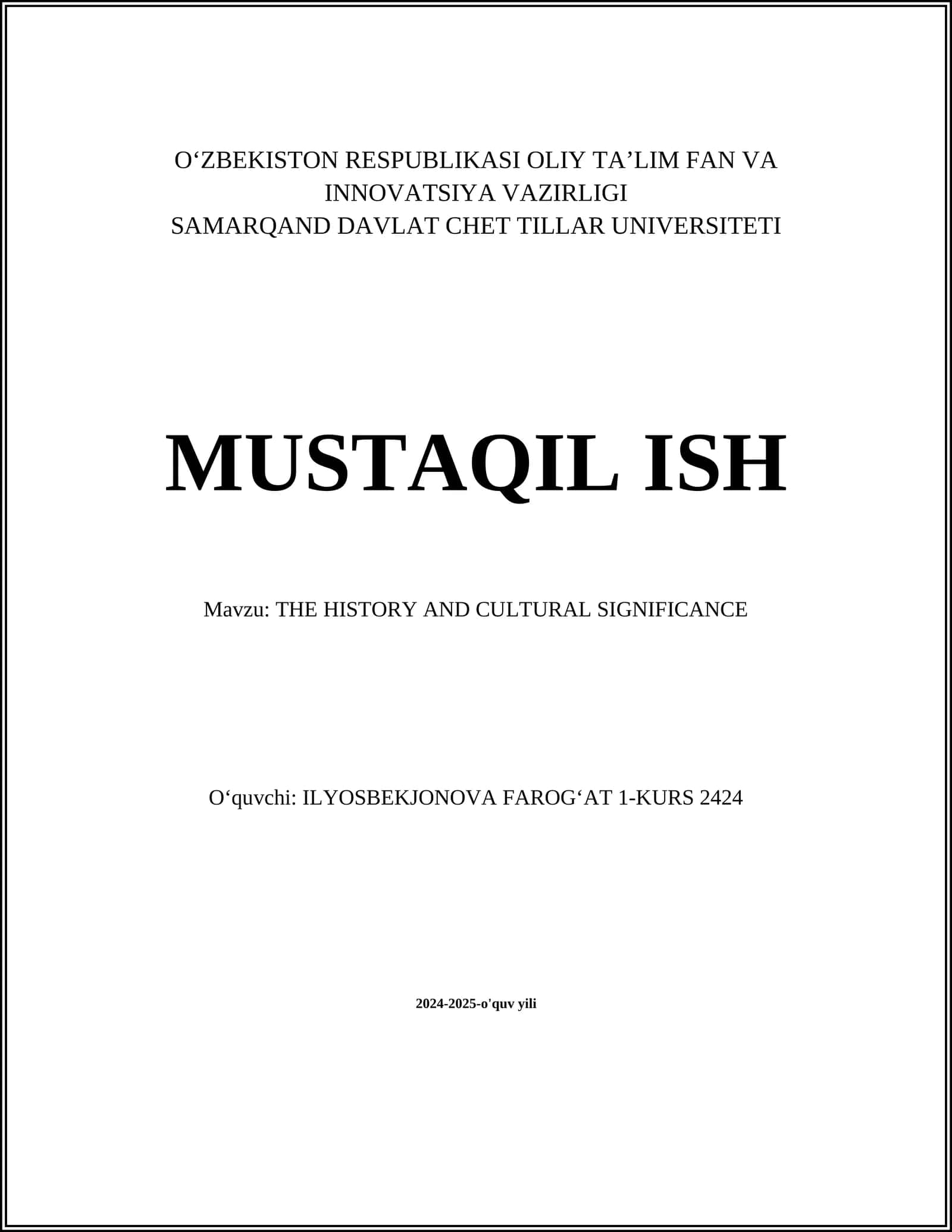THE HISTORY AND CULTURAL SIGNIFICANCE