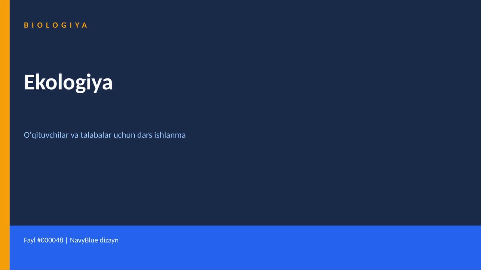 Ekologiya O'qituvchilar va talabalar uchun dars ishlanma
