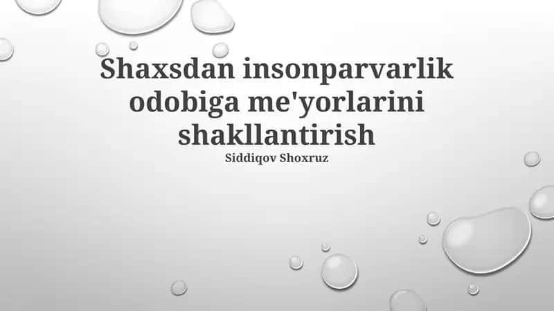 Axloqiy qadriyatlar shaxsning 3 yoshdan 7 yoshgacha bo'lgan davrida