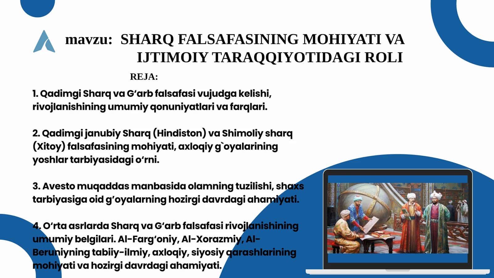 O‘rta asrlarda Sharq va G‘arb falsafasi rivojlanishining umumiy belgilari