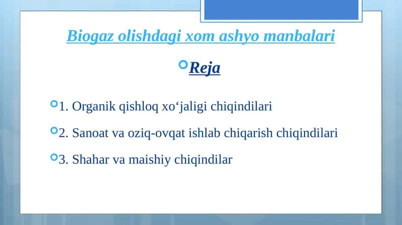 Biogaz olishdagi xom ashyomanbalari