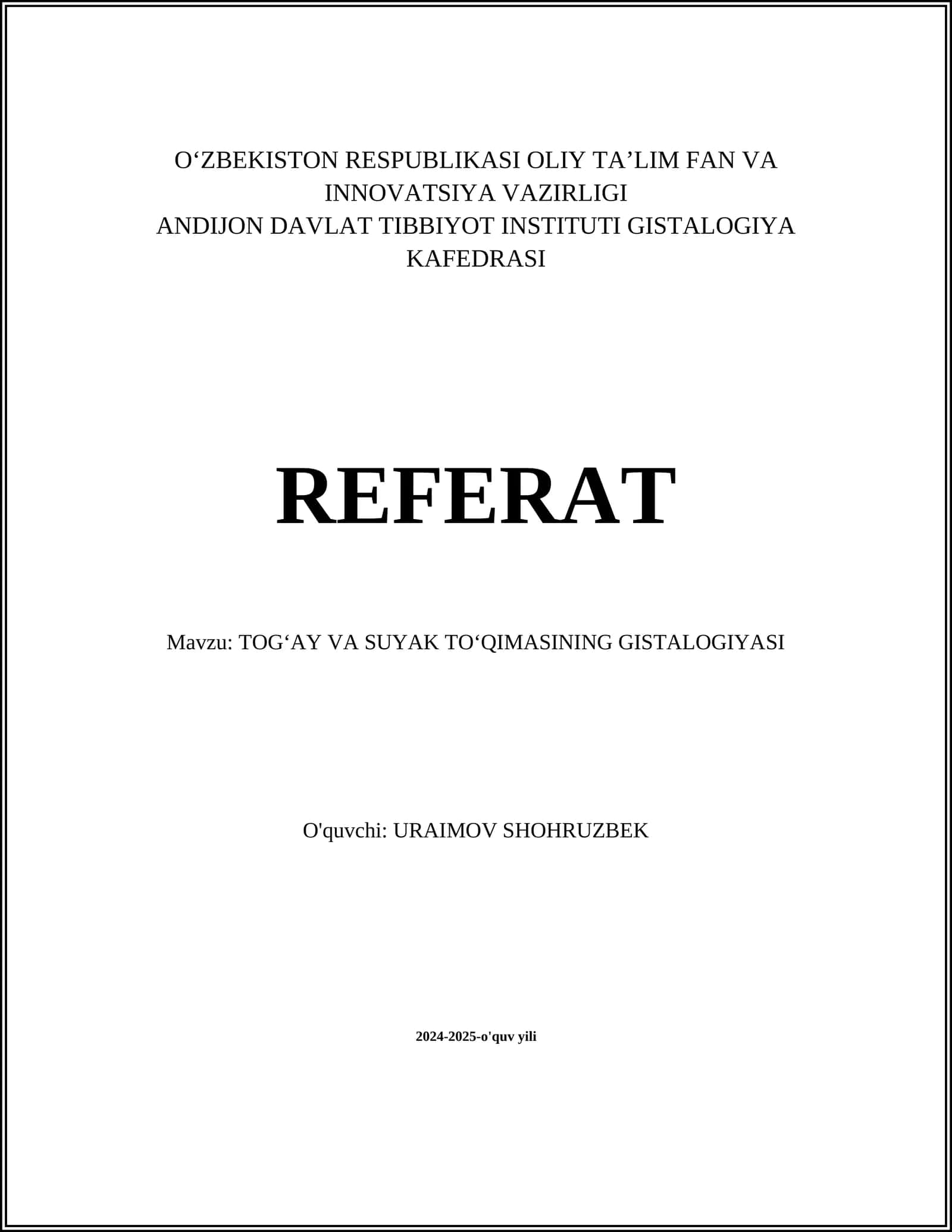 TOGʻAY VA SUYAK TOʻQIMASINING GISTALOGIYASI