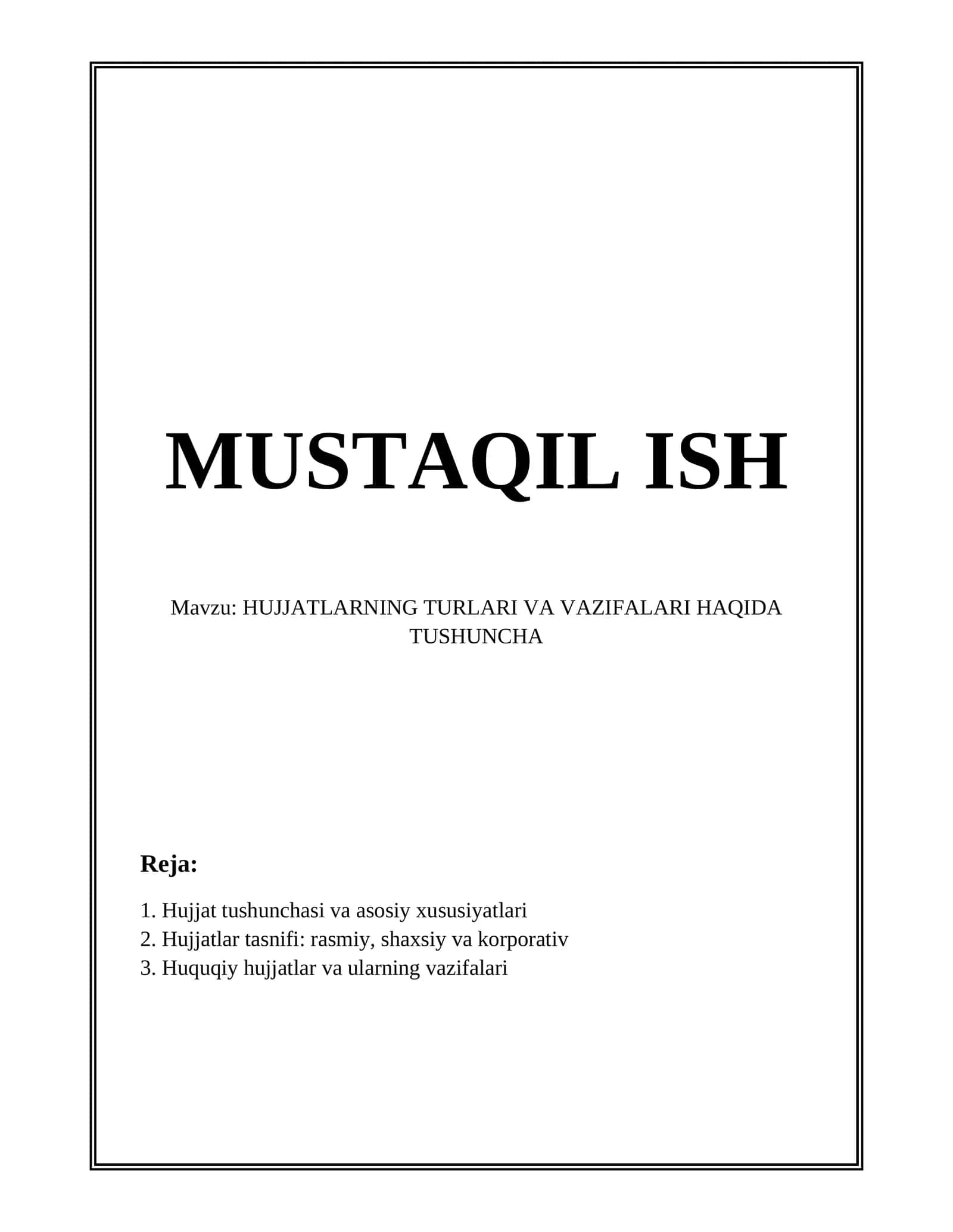Hujjatlar turlari va vazifalari