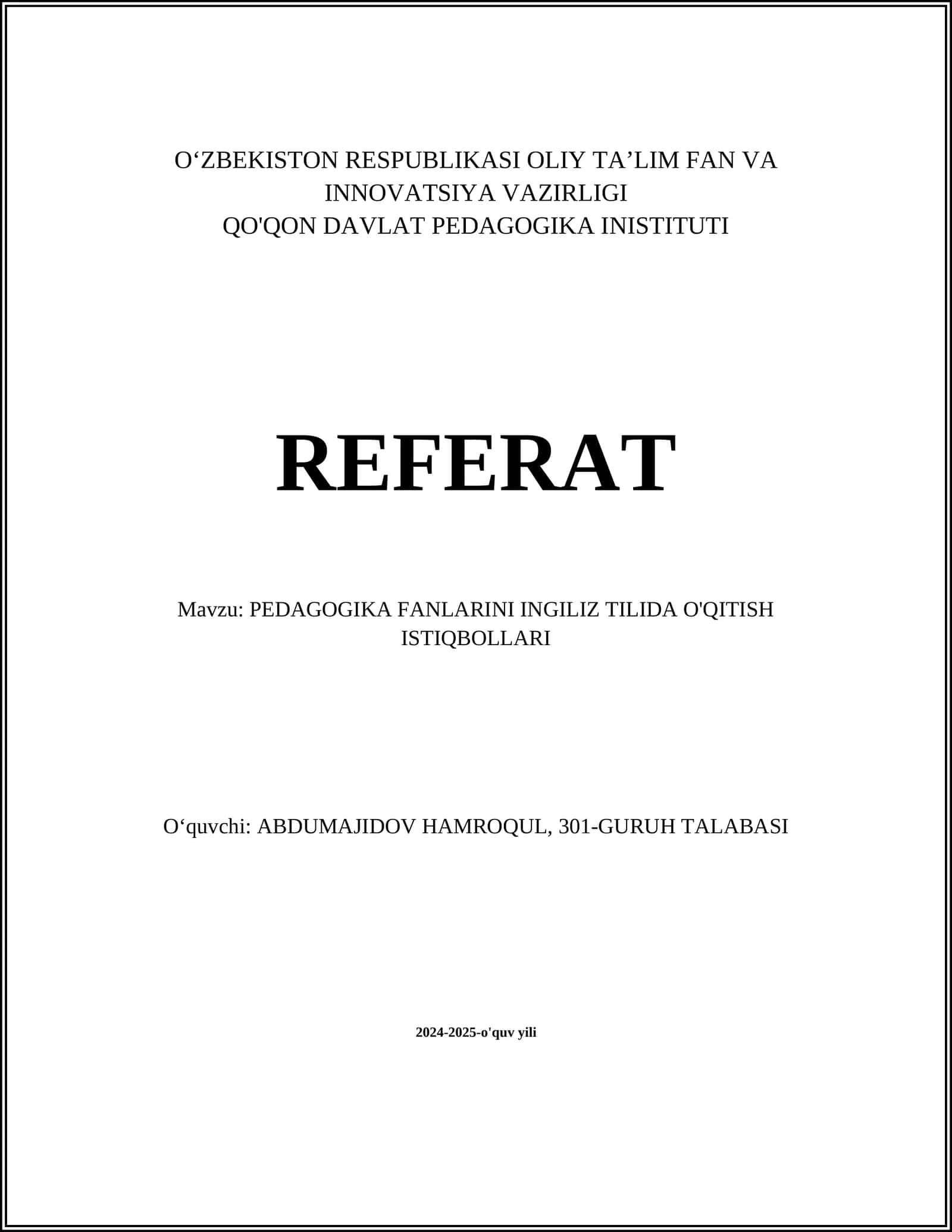 PEDAGOGIKA FANLARINI INGILIZ TILIDA O'QITISH ISTIQBOLLARI